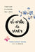 El Arte de Vivir by Thich Nhat Hanh