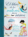 El Libro de Los Valores Para Niños / The Book of Values for Children by Teresa Blanch