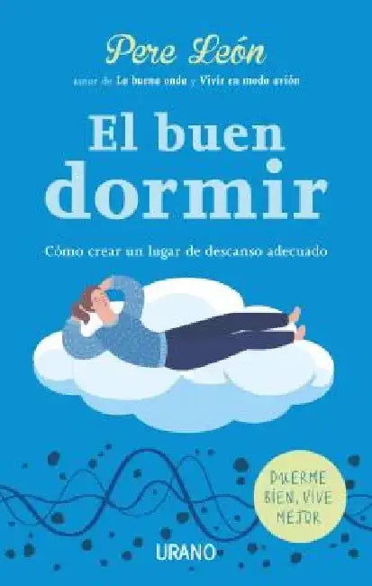 Buen Dormir, El by Pere Leon