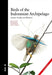 Birds of the Indonesian Archipelago by James A Eaton