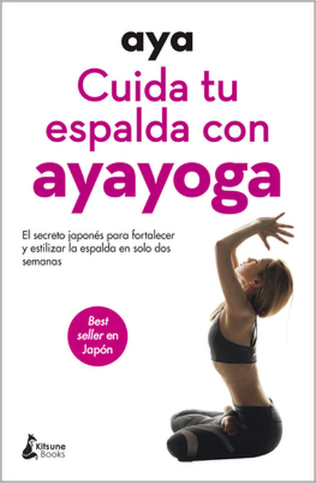 Cuida Tu Espalda Con Ayayoga by Aya