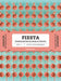 Fiesta: The Branding and Identity for Festivals
