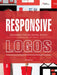 Responsive Logos: Designing for the Digital World by Shaoqiang, Wang