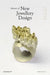Masters of New Jewellery Design: Eclat