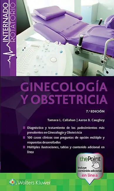 Internado Rotatorio. Ginecología Y Obstetricia by Tamara Callahan
