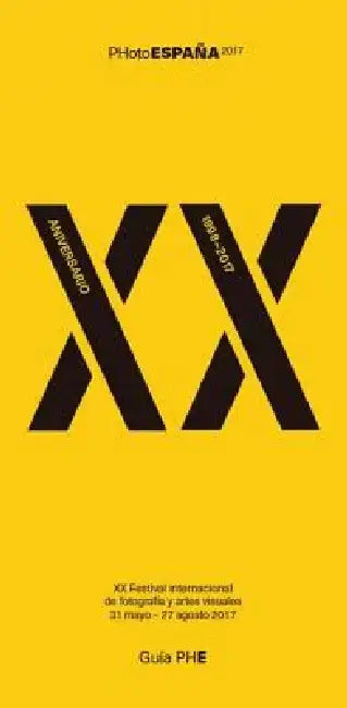 Phe 2017 Guide: Photoespaña 2017, XX Anniversary by Claude Bussac