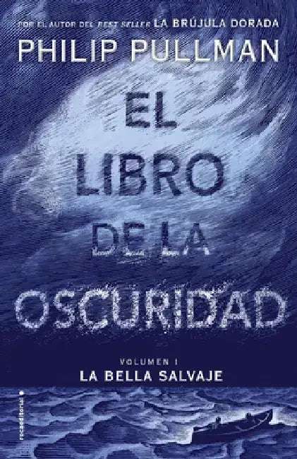 El Libro de la Oscuridad / The Book of Dust by Philip Pullman
