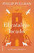El Catalejo Lacado/ The Amber Spyglass by Philip Pullman