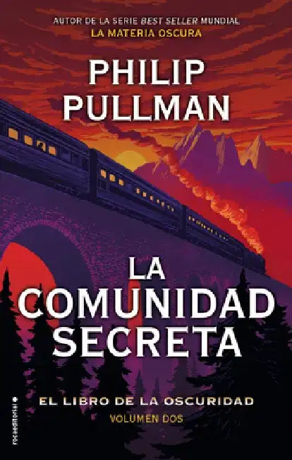 El Libro de la Oscuridad II. La Comunidad Secreta by Philip Pullman