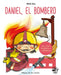 Daniel El Bombero by Maria Grau