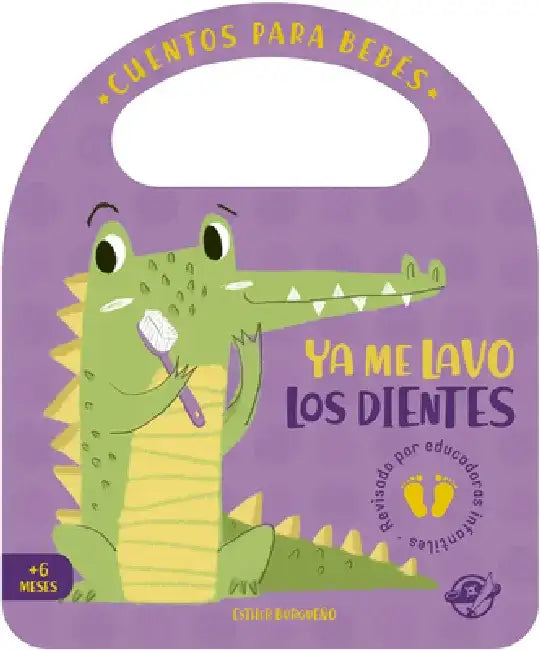 YA Me LaVO Los Dientes by Esther Burgueño