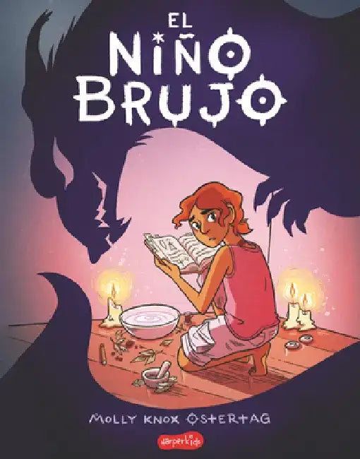 El Niño Brujo (the Witch Boy - Spanish Edition) by Molly Knox Ostertag