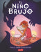 El Niño Brujo (the Witch Boy - Spanish Edition) by Molly Knox Ostertag