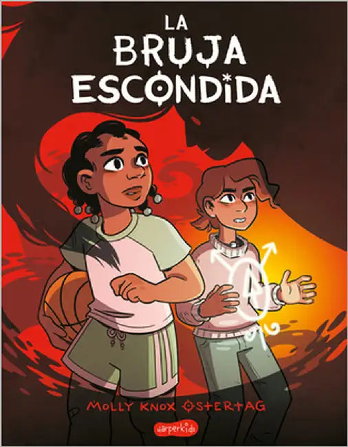 La Bruja Escondida (the Hidden Witch - Spanish Edition) by Ostertag, Molly Knox