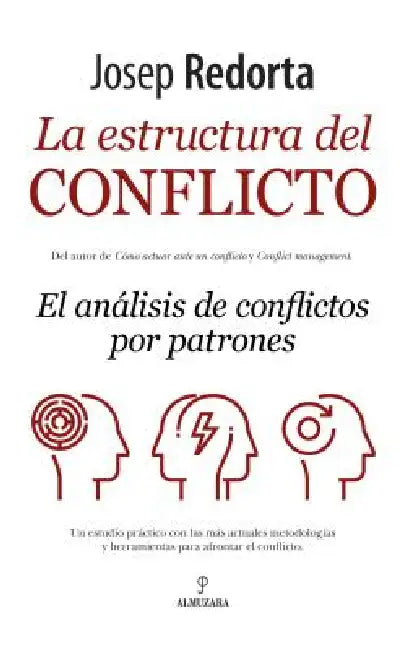 Estructura del Conflicto, La by Josep Redorta