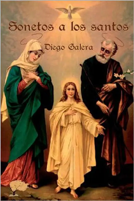 Sonetos a los santos by Galera, Diego