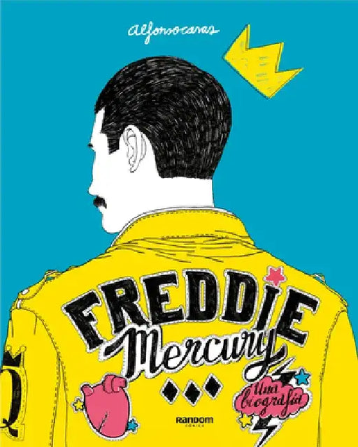 Freddie Mercury (Spanish Edition) by Alfonso Casas