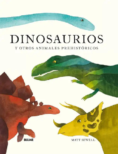 Dinosaurios by Matt Sewell