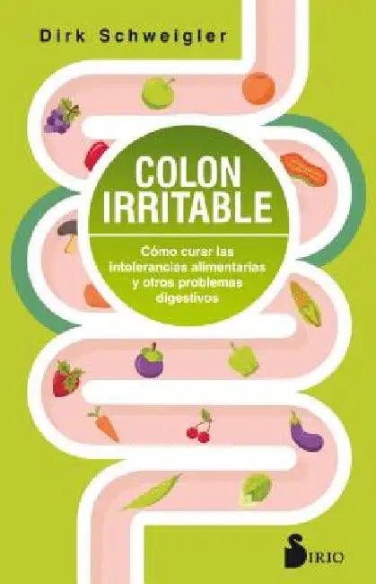 Colon Irritable by Dirk Schweigler
