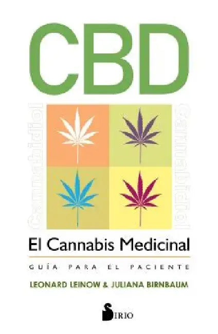 Cbd, El Cannabis Medicinal by Leonard Leinow