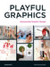 Playfil Graphics: Unexpected graphic Design by Wang Shaoqiang