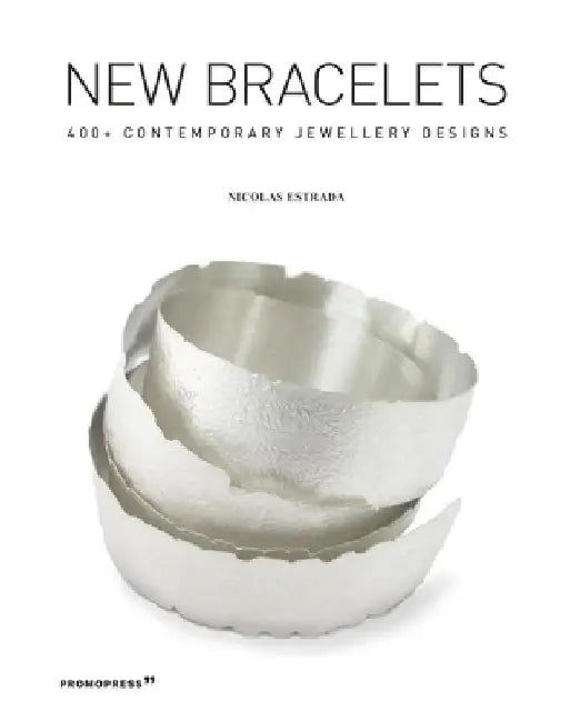 New Bracelets: 400+ Contemporary Jewellery Designs