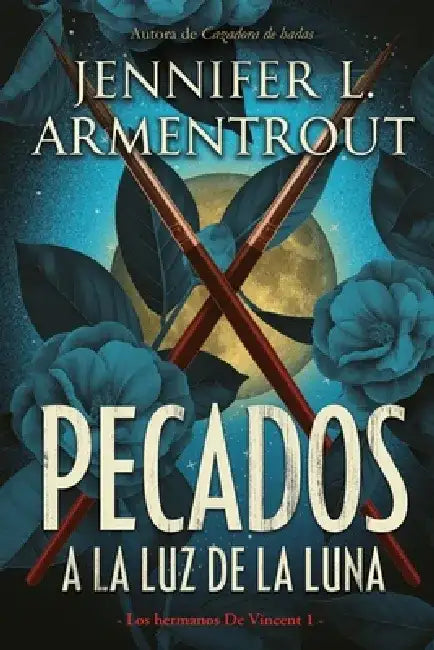 Pecados a la Luz de la Luna by Jennifer L. Armentrout