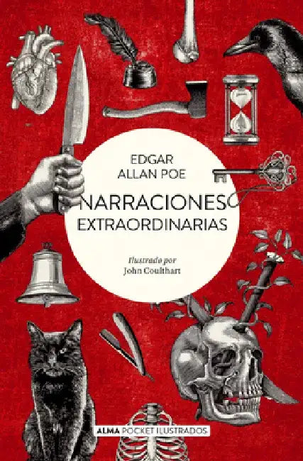 Narraciones Extraordinarias by Edgar Allan Poe