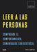 Leer a Las Personas: Comprenda El Comportamiento. Comuníquese Con Destreza. by Rita Carter