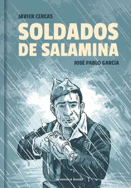 Soldados de Salamina. Novela Gráfica / Soldiers of Salamis: The Graphic Novel by Javier Cercas