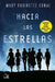 Hacia Las Estrellas by Mary Robinette Kowal