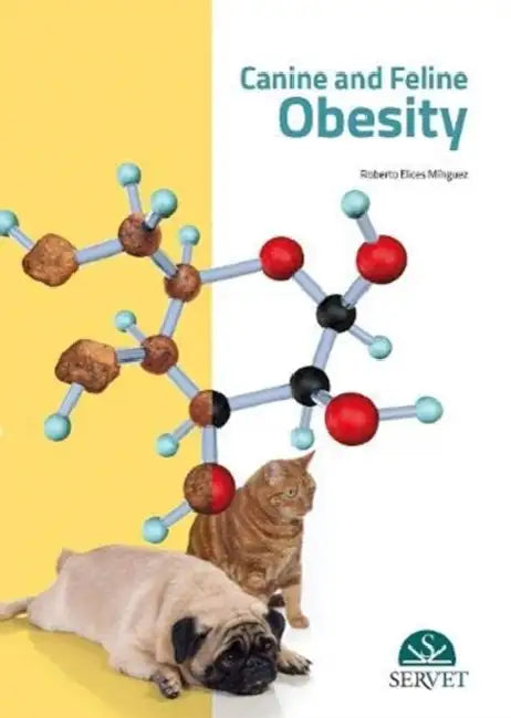 Canine and Feline Obesity by Elices Minguez, Roberto