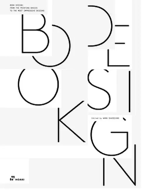 Book Design: Publishing Projects from the Idea to the Bookshelf