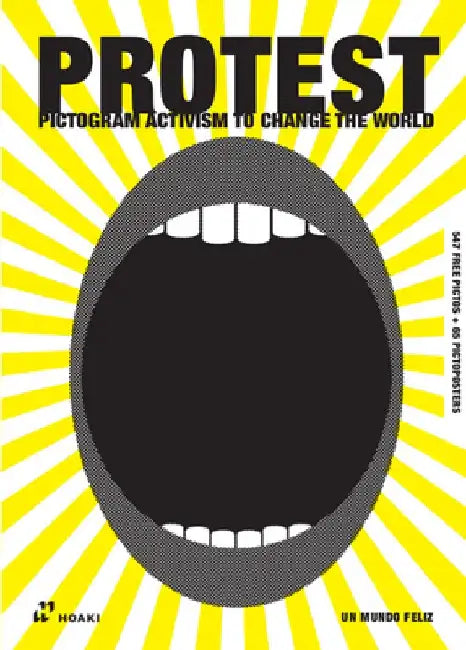 Protest Graphics: Radical Design in a Brave New World