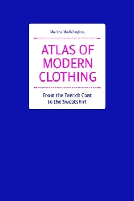 Atlas of Contemporary Clothing