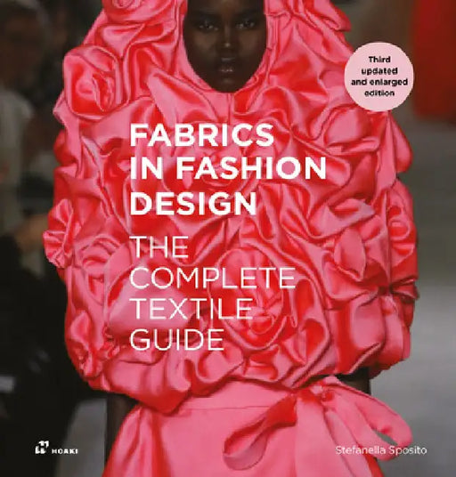Fabrics in Fashion Design: The Way Successful Fashion Designers Use Fabrics