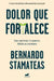 Dolor Que Fortalece / Pain That Strengthens by Bernardo Stamateas