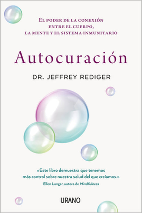 Autocuracion (Antes Ciencia de la Curación Espontánea) by Jeff Rediger