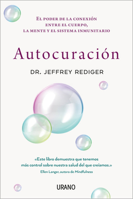 Autocuracion (Antes Ciencia de la Curación Espontánea) by Jeff Rediger