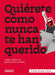 Quierete Como Nunca Te Han Querido by Yong Kang Chan