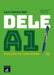 Las claves del DELE A1. Edicion actualizada + MP3