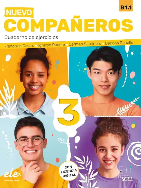 Companeros 3 - Cuaderno de ejercicios - con licencia digital - Nueva Edicion. B1.1 by Francisca Castro