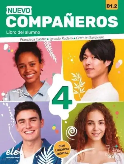 Nuevo Companeros 4 - Libro del alumno + licencia digital. B1.2 by Francisca Castro Viudez