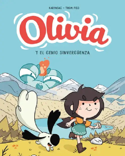 Olivia Y El Genio Sinvergüenza / Aster and the Accidental Magic by Thom Pico