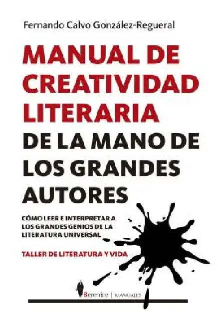 Manual de Creatividad Literaria by Fernando Calvo