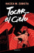 Tocar El Cielo/ Touching Heaven by Haizea M. Zubieta