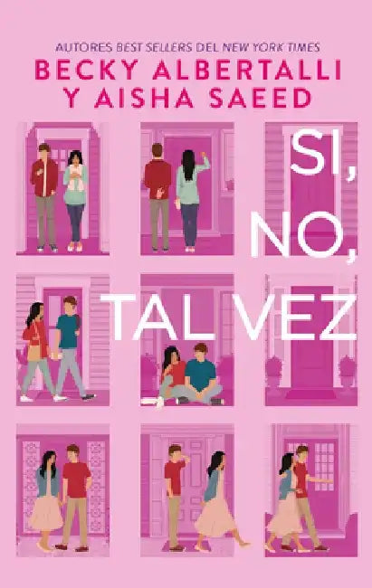 Si, No, Tal Vez by Becky Albertalli
