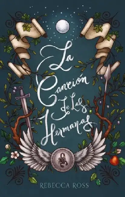 Cancion de Las Hermanas, La by Rebecca Ross
