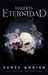 Maldita Eternidad (the Beautiful 2) by Renée Ahdieh