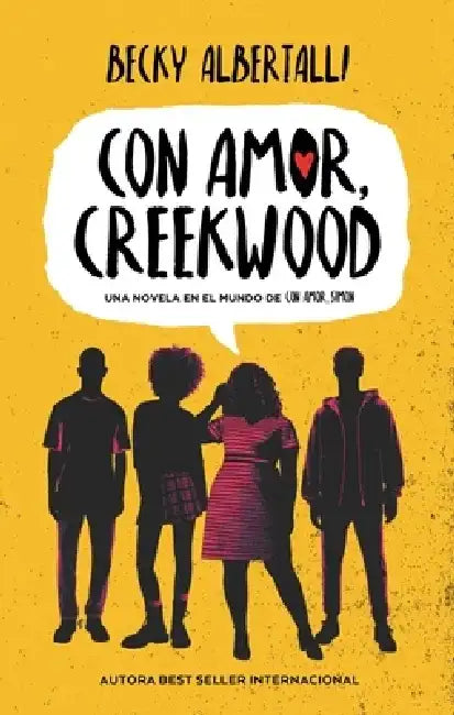 Con Amor, Creekwood by Becky Albertalli